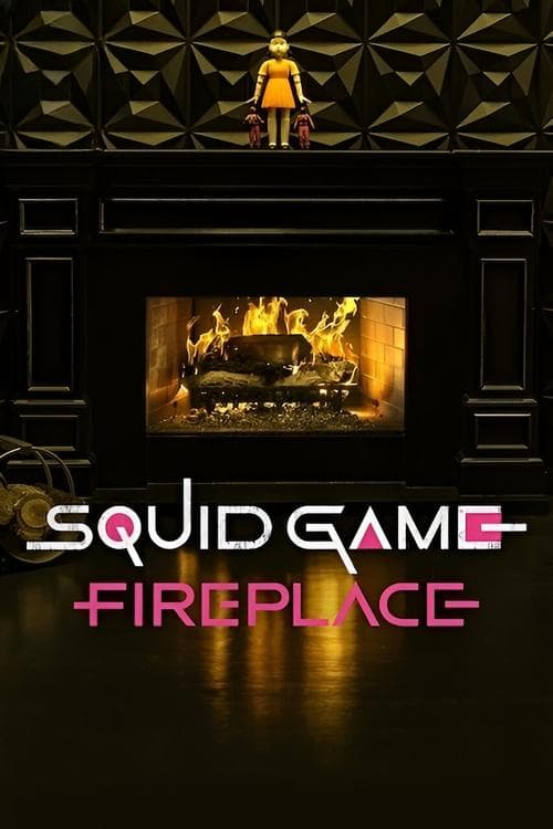 Squid Game: Fireplace cover image