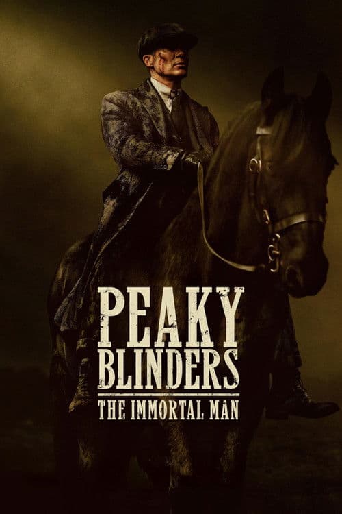 Peaky Blinders: The Immortal Man cover image